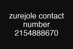 zurejole contact number 2154888670